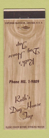 Matchbook Cover - Roth's Dog House Tap Cudahy WI