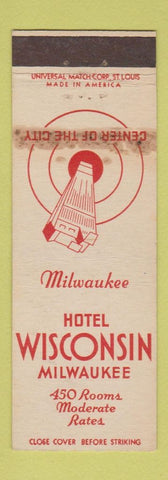 Matchbook Cover - Hotel Wisconsin Milwaukee WI WEAR