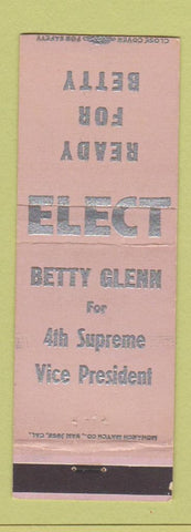 Matchbook Cover Betty Glenn 4th Supreme Vice President Election Pasadena CA WEAR