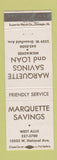 Matchbook Cover - Marquette Savings and Loan Milwaukee WI
