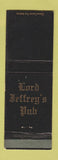 Matchbook Cover - Lord Jeffrey's Pub Rhinelander WI WEAR