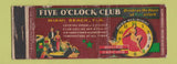 Matchbook Cover - Five O Clock Club Miami bEach FL Girlie WORN