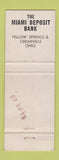 Matchbook Cover - Miami Deposit Bank Yellow Springs Cedarville OH WEAR
