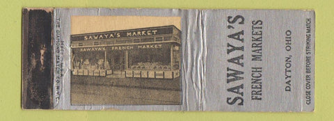 Matchbook Cover - Sawaya's French Markets Dayton OH WORN