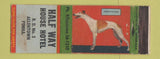 Matchbook Cover - Half Way House Hotel Allentown PA Greyhound WEAR