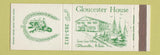 Matchbook Cover - Gloucester House MA