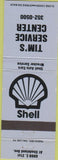 Matchbook Cover - Tim's Shell oil gas NO TOWN