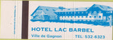 Matchbook Cover - Hotel Lac Barbel Velle De Gagnon