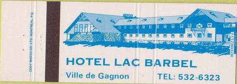 Matchbook Cover - Hotel Lac Barbel Velle De Gagnon