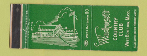 Matchbook Cover - Wachusett Country Club West Boylston MA