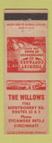Matchbook Cover - The Willows Cincinnati OH Cottages motel WORN
