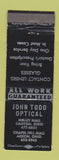 Matchbook Cover - John Todd Optical Akron OH