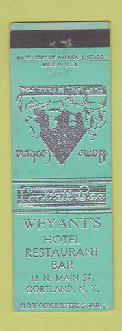 Matchbook Cover - Weyant's Hotel Restaurant Bar Cortland NY