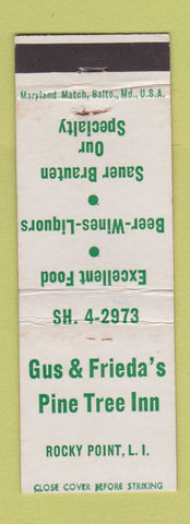 Matchbook Cover - Gus & Frieda's Pine Tree Inn Rocky Point LI NY WEAR