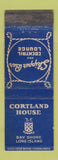 Matchbook Cover - Cortland House Bay Shore LI NY WORN