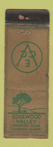 Matchbook Cover - Edgewood Valley Country Club La Grange IL WORN