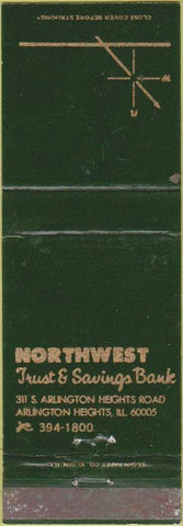 Matchbook Cover - Northwest Trust Savings Arlington Heights IL
