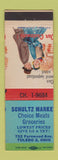 Matchbook Cover - Schultz Market Grocery Toledo OH MISCUT