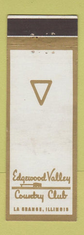 Matchbook Cover - Edgewood Valley Country Club La Grange IL WHITE WEAR