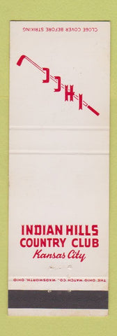 Matchbook Cover - Indian Hills Country Club Kansas City MO