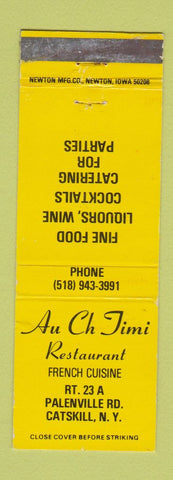 Matchbook Cover - Au Ch Timi Restaurant French Catskill NY
