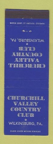Matchbook Cover - Churchill Valley country Club Wilkinsburg PA