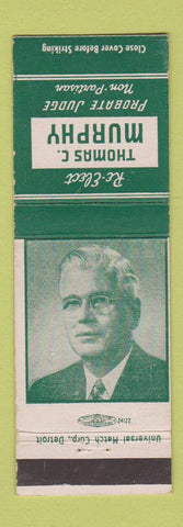 Matchbook Cover - Thomas Murphy Probate Judge ElectionMI?