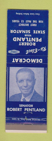 Matchbook Cover - Robert Pentland State Senator MO Missouri