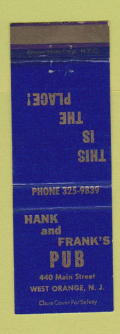 Matchbook Cover - Hank and Frank's Pub West Orange NJ WEAR