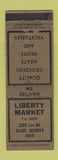 Matchbook Cover - Liberty Market Grocery Cleveland Heights OH WEAR