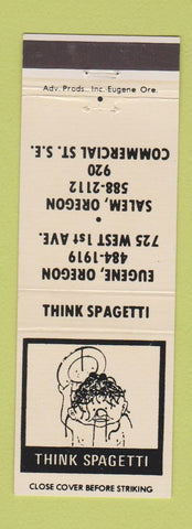 Matchbook Cover - Think Spaghetti Salem Eugene OR