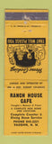 Matchbook Cover - Ranch House Cafe Vaughn NM WEAR