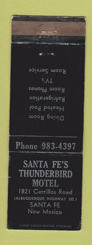 Matchbook Cover - Santa Fe's Thunderbird Motel Santa Fe NM WORN