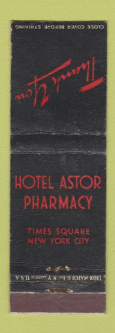 Matchbook Cover - Hotel Astor Pharmacy New York City WEAR