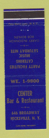 Matchbook Cover - Center Bar Restaurant Hicksville NY