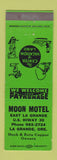 Matchbook Cover - Moon Motel La Grande OR