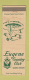 Matchbook Cover - Eugene Country Club Eugene OR WEAR