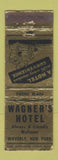 Matchbook Cover - Wagner's Hotel Waverly NY WEAR