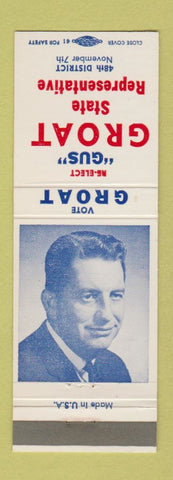 Matchbook Cover - Gus Groat State Representative Election Battle Creek MI