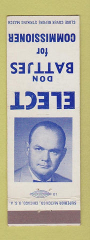 Matchbook Cover - Don Battjes Commissioner Election Battle Creek MI