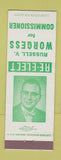 Matchbook Cover - Russell V Worgess Commissioner Election Battle Creek MI
