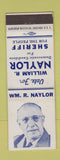 Matchbook Cover - William R Naylor Sheriff Election