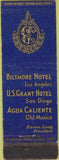 Matchbook Cover - Hotels Los Angeles San Diego Old Mexico WEAR