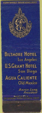 Matchbook Cover - Hotels Los Angeles San Diego Old Mexico WEAR