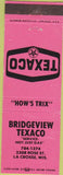 Matchbook Cover - Bridgeview Texaco oil gas LaCrosse WI