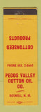 Matchbook Cover - Pecos Valley Cotton Oil Roswell NM