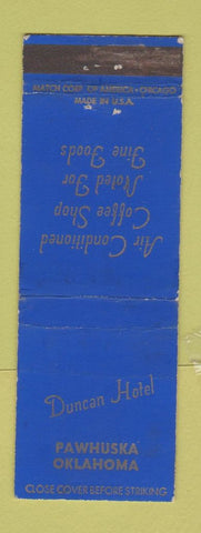 Matchbook Cover - Duncan Hotel Pawhuska OK