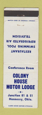 Matchbook Cover - Colony House Motor Lodge Hennessy OK WEAR