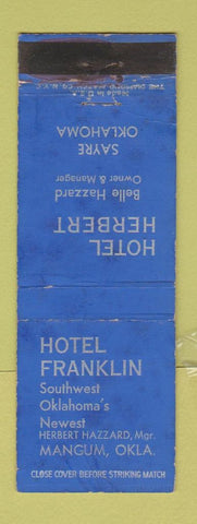 Matchbook Cover - Hotel Franklin Mangum OK Herbert Sayre WEAR