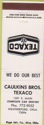 Matchbook Cover - Caulkins Texaco oil gas Weatherford OK